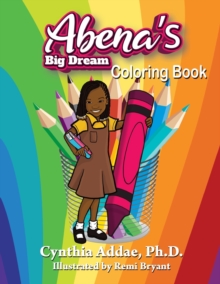 Image for Abena's Big Dream Coloring Book