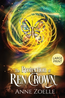 Image for The Protection of Ren Crown - Large Print Paperback