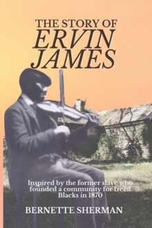 Image for The Story of Ervin James