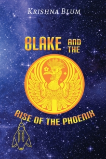 Image for Blake and the Rise of the Phoenix