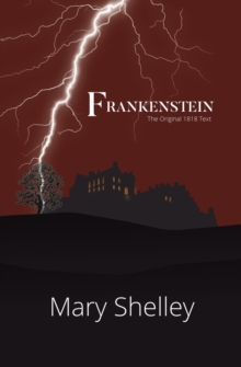 Image for Frankenstein the Original 1818 Text (Reader's Library Classics)