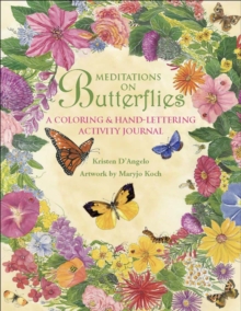 Meditations on Butterflies: A Coloring and Hand-lettering Journal