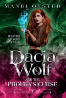 Image for Dacia Wolf & the Phouka's Curse