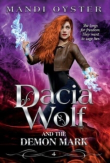 Image for Dacia Wolf & the Demon Mark