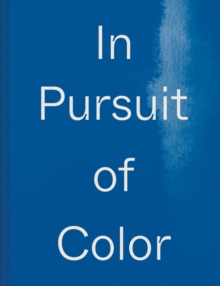 Image for In Pursuit of Color