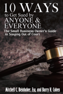 Image for 10 Ways To Get Sued By Anyone & Everyone