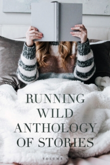 Image for Running Wild Anthology of Stories, Volume 6
