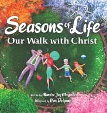 Image for Seasons of Life : Our Walk with Christ