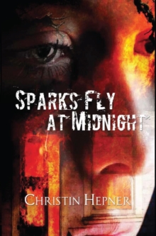 Image for Sparks Fly at Midnight