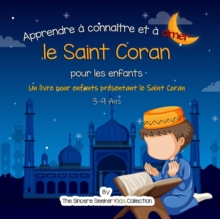 Image for Apprendre a connaitre et a aimer le Saint Coran