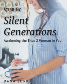 Image for Stirring Silent Generations