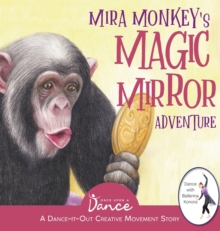 Image for Mira Monkey's Magic Mirror Adventure