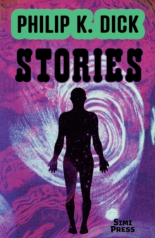 Image for Short Stories by Philip K. Dick
