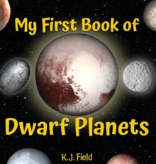 Image for My First Book of Dwarf Planets