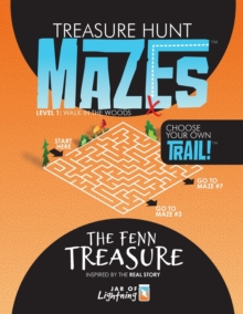 Image for Treasure Hunt Mazes, The Fenn Treasure : Level 1, Choose Your Own Trail!