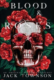 Blood and Roses