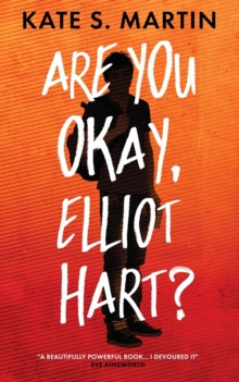 Image for Are You Okay, Elliot Hart?
