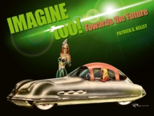 Imagine Too!: Towards the Future