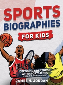 Image for Sports Biographies for Kids