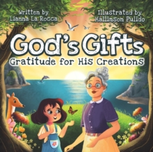 Image for God's Gifts : Gratitude for His Creations