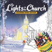 The Lights in the Church: Coloring Book Edition