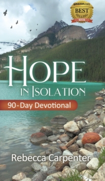Image for Hope in Isolation : 90-Day Devotional