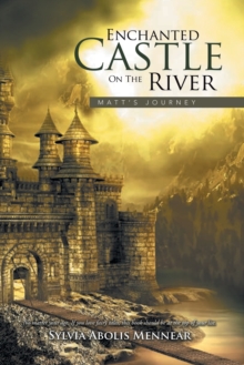 Enchanted Castle on the River