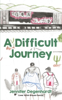 Image for A Difficult Journey