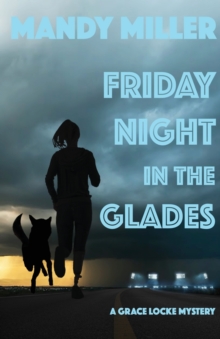 Image for Friday Night In The Glades