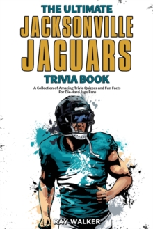 Image for The Ultimate Jacksonville Jaguars Trivia Book