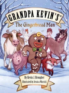Image for Grandpa Kevin's...The Gingerbread Man