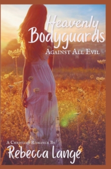 Image for Heavenly Bodyguards - Against All Evil
