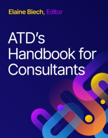 ATD’s Handbook for Consultants