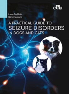 Image for A Practical Guide to Seizure Disorders in Dogs and Cats