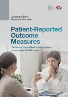 Patient-Reported Outcome Measurements (PROMs)