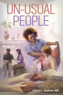 Image for Unusual People: A Caregiver's Manual
