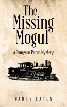 Image for Missing Mogul: A Tennyson Pierce Mystery