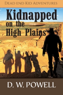 Image for Kidnapped on the High Planes