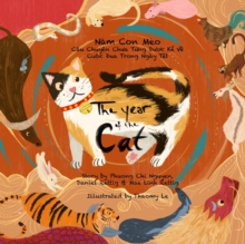Image for The Year of the Cat : The Untold Story of the Lunar New Year Race