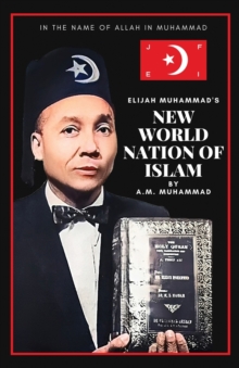 Elijah Muhammad's New World Nation of Islam