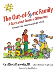 Image for The Out-of-Sync Family : A Story about Sensory Differences