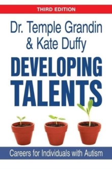 Image for Developing Talents : Careers for Individuals with Autism