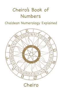 Image for Cheiro's Book of Numbers : Chaldean Numerology Explained