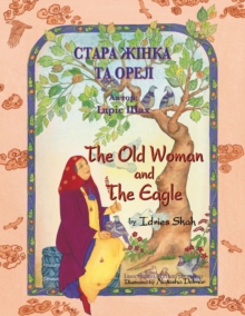 Image for The Old Woman and the Eagle / ????? ????? ?? ???? : Bilingual English-Ukrainian Edition / ??