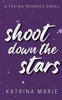 Image for Shoot Down the Stars