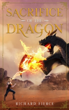 Image for Sacrifice of the Dragon