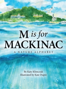 Image for M Is for Mackinac