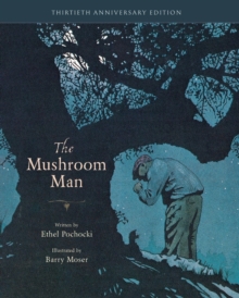 Image for The mushroom man