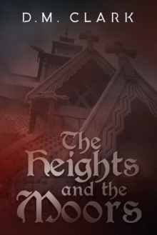 Image for The Heights and the Moors