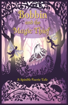 Image for Bobbin and the Magic Thief